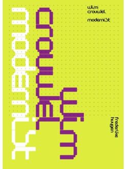 Wim Crouwel modernist - Boek Frederike Huygen (9462261474)