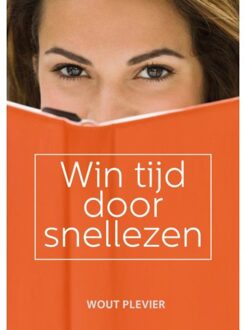 Win tijd door snellezen - Boek Wout Plevier (9400502613)