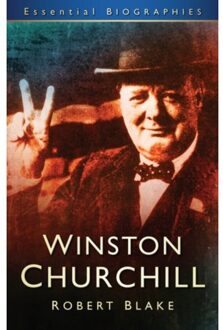 Winston Churchill: Essential Biographies - Blake, Robert