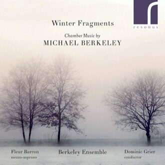 Winter Fragments - Chamber Music By Michael Berkel