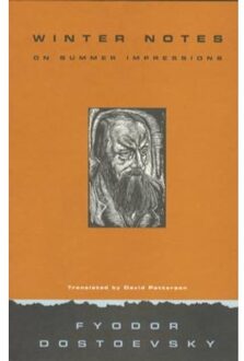 Winter Notes On Summer Impressions - Dostoyevsky, Fyodor