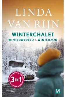 Winterchalet, Winterzon En Winterwereld - Linda van Rijn