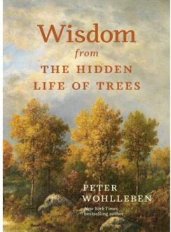 Wisdom From The Hidden Life Of Trees - David Suzuki Institute - Peter Wohlleben