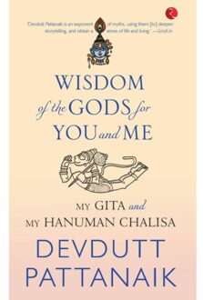 Wisdom Of The Gods For You And Me - Devdutt Pattanaik
