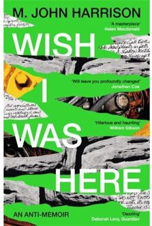 Wish I Was Here - M. John Harrison