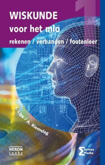 Wiskunde voor het MLO / Deel 1 rekenen, verbanden, foutenleer - Boek Jan Lips (9077423907)