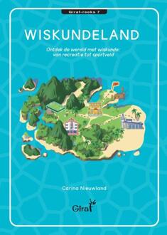 Wiskundeland -  Carina Nieuwland (ISBN: 9789050412148)