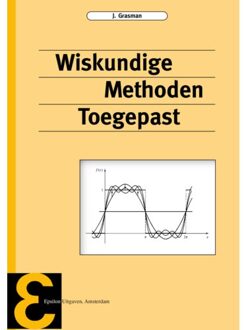 Wiskundige methoden toegepast - Boek J. Grasman (9050410537)