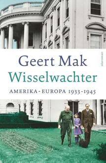 Wisselwachter -  Geert Mak (ISBN: 9789045050737)