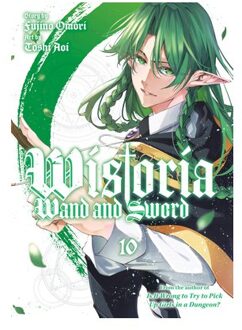 Wistoria: Wand And Sword 10 - Wistoria: Wand And Sword - Toshi Aoi