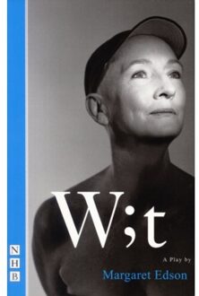 Wit - Nhb Modern Plays - Margaret Edson