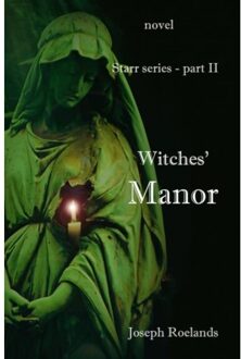 Witches' Manor - Joseph Roelands