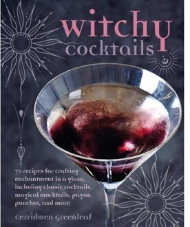 Witchy Cocktails - Cerridwen Greenleaf