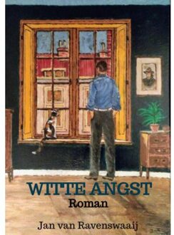 Witte Angst - Jan Van Ravenswaaij
