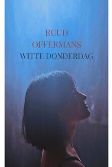 Witte Donderdag - (ISBN:9789463989480)