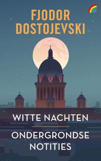 Witte nachten & Ondergrondse notities -  Fjodor Dostojevski (ISBN: 9789041716392)