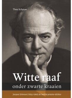 Witte Raaf Onder Zwarte Kraaien - Theo Schouw