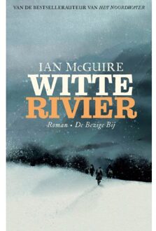 Witte Rivier - Ian McGuire