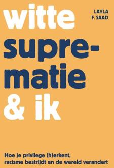 Witte suprematie & ik - (ISBN:9789045043258)