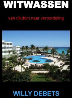 Witwassen -  Willy Debets (ISBN: 9789464926606)