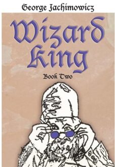 Wizard King - George Jachimowicz