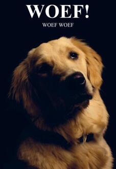 Woef! -  Marinus van Kuijk (ISBN: 9789465127552)