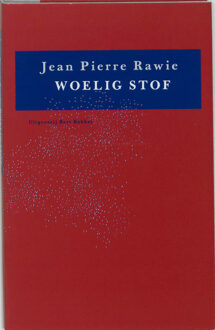 Woelig stof - Boek Jean Pierre Rawie (9035108191)