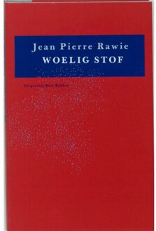 Woelig stof - Boek Jean Pierre Rawie (9035108191)