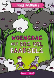 Woensdag: Het bos vol raadsels - Ralph Lazar - ebook