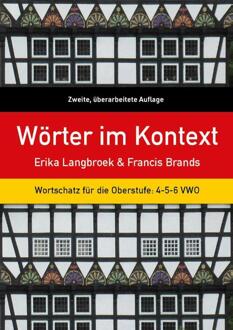 Wörter im Kontext -  Erika Langbroek, Francis Brands (ISBN: 9789059972933)