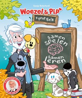 Woezel & Pip en professor Erik - Samen spelen, samen leren - Guusje Nederhorst - ebook