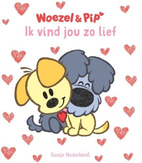 Woezel & Pip  -   Ik vind jou zo lief
