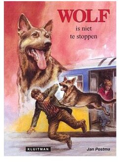 Wolf is niet te stoppen - Boek Jan Postma (9020634283)