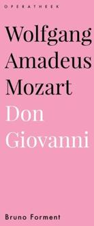 Wolfgang Amadeus Mozart. Don Giovanni -  Bruno Forment (ISBN: 9789462704978)