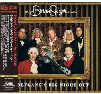 Wolfgang's Big Night + 1 - Brian Setzer -orchestra