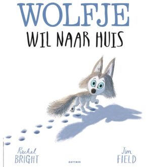 Wolfje wil naar huis - Boek Rachel Bright (9025770061)