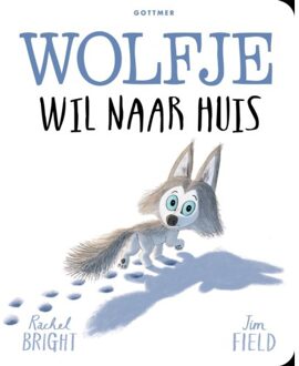 Wolfje Wil Naar Huis - Rachel Bright
