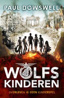 Wolfskinderen - eBook Paul Dowswell (9029727098)