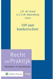 Wolters Kluwer Nederland B.V. 100 Jaar Kinderrechter