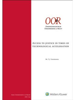 Wolters Kluwer Nederland B.V. Access To Justice In Times Of Technological Acceleration - T.J. Vennmanns