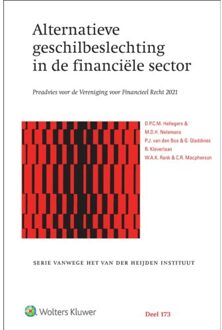 Wolters Kluwer Nederland B.V. Alternatieve Geschilbeslechting In De Financiële Sector - D.P.C.M. Hellegers