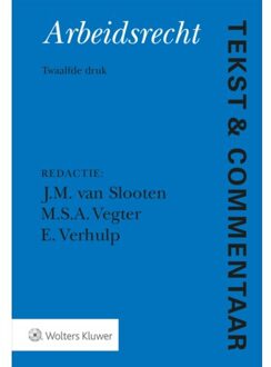 Wolters Kluwer Nederland B.V. Arbeidsrecht - Tekst & Commentaar