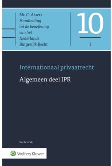 Wolters Kluwer Nederland B.V. Asser 10-I Algemeen Deel Ipr