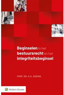 Wolters Kluwer Nederland B.V. Beginselen In Het Bestuursrecht En Het