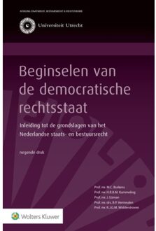 Wolters Kluwer Nederland B.V. Beginselen Van De Democratische Rechtsstaat