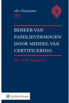 Wolters Kluwer Nederland B.V. Beheer Van Familievermogen Door Middel Van Certificering - Ars Notariatus