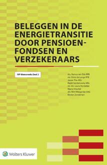 Wolters Kluwer Nederland B.V. Beleggen in de energietransitie door pensioenfondsen en verzekeraars