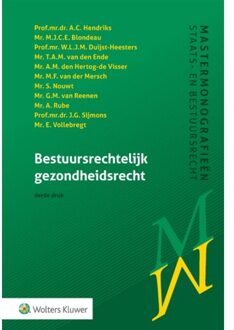 Wolters Kluwer Nederland B.V. Bestuursrechtelijk gezondheidsrecht - Boek Wolters Kluwer Nederland B.V. (9013150713)