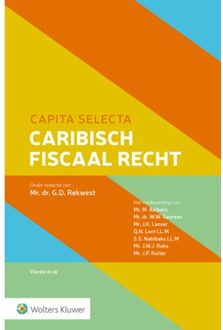Wolters Kluwer Nederland B.V. Capita Selecta Caribisch Fiscaal Recht