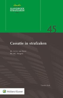 Wolters Kluwer Nederland B.V. Cassatie In Strafzaken - A.J.A. van Dorst